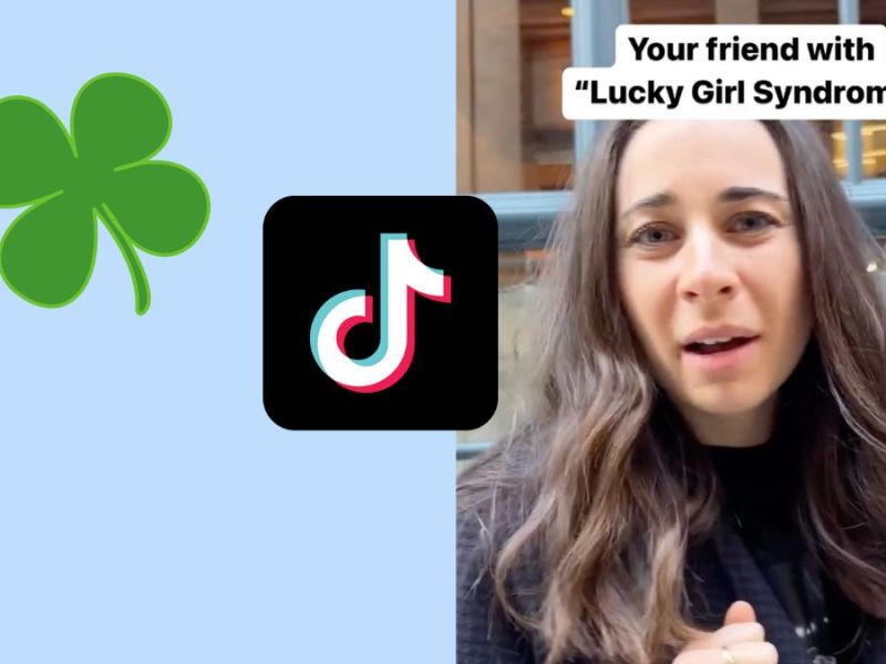 Lucky Girl Syndrom: Der neue TikTok-Trend